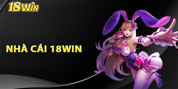 18win - Vi18win.com Web Cá Cược Trực Tuyến #1 [Năm 2024]