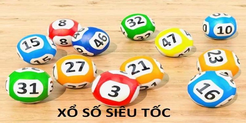 Xổ số 18Win siêu tốc là thể loại thu hút người hội viên nhà cái tham gia